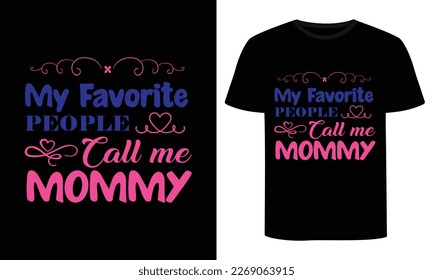 Mom Day t-shirt design. Happy mothers day t-shirt design vector