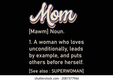 Mom Definition t shirt design