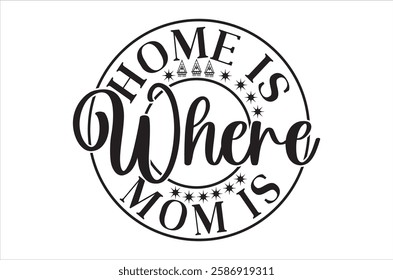 mom design- Mother's Day T-shirt and  design, mom lettering typography, Symbol of love on white background.
