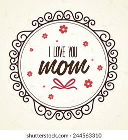 Mom design over white background, vector illustration.