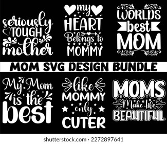 Mom design svg bundle ,Quotes about Mother,Mom svg,Mom svg design,funny mom,Mother's day typographic t shirt design, Mom Life Svg,blessed mama svg,Girl mom,svg cut files,