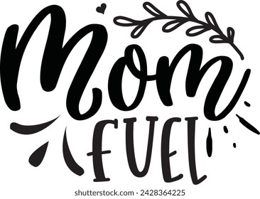 Mom Fuel , Mom Design