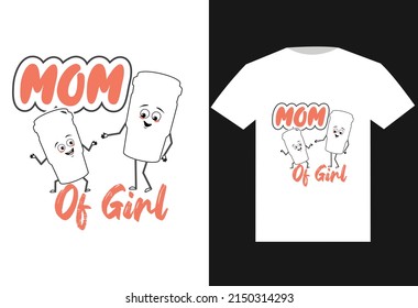 Mom of girl t-shirt design, mom of girl. mother's t-shirt design. Pro Vector