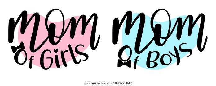 Mom of girls, mom of boys handwritten lettering set.  Phrases and elements for baby stuff, nursery design, postcards, banners, posters, mug, scrapbooking, pillow case, photobook and clothes.