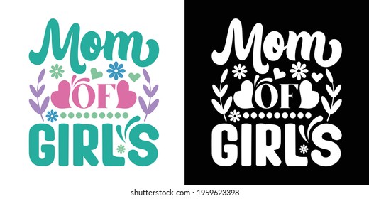 Mom Of Girls Printable Vector Illustration