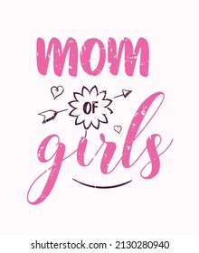 Mom Girls Quote Lettering Stock Vector (Royalty Free) 2130280940 ...