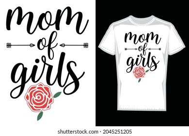 Mom of girls t shirt design