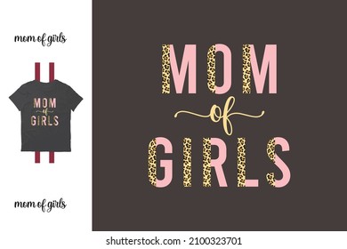 Mom of girls t shirt design