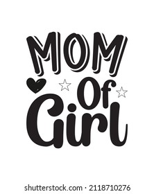 Mama of Girls Typografie T-Shirt Design