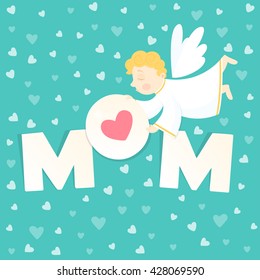 Mom lettering card with hearts. Mother day card with angel. Mom. 
