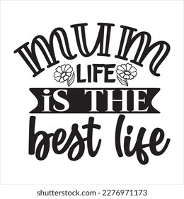 Mom life is the best life - Happy Mothers Day lettering. Handmade calligraphy vector illustration. Mother's day card with hearts.