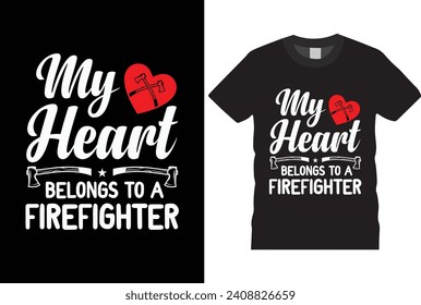 Mom life and firefighter wife , Firefighter creative t-shirt design vector. I still play with free trucks. graphic tshirt design.
 Firefighters apparel. print template for t shirt. Firefighter saying 
