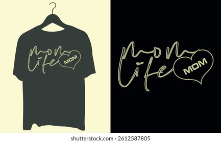 MOM life t shirt vector design. Mother's day tee shirt, Happy Mother's day t shirt design ready for any print 