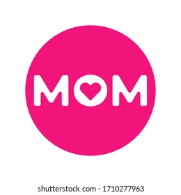 Mom Logo design with Letters in pink circle  and love sign embedded inside the O letter. Vector EPS 10 Template