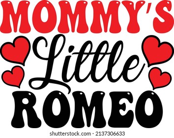 Mom Love Design- Mommy's Little Romeo