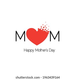 Mom Love. Happy Mother's day