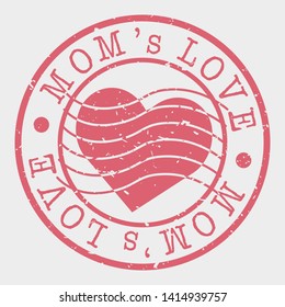 Mom Love Stamp. Heart Experience Silhouette Seal. Round Design. Vector Icon. Design Retro Insignia.