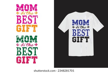 Mom love T Shirt design, Mothers day, mothers love, happy mom Gift tee, Best mother's day element , 
lettering mom or best mom t shirt Design