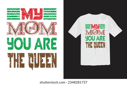 Mom love T Shirt design, Mothers day, mothers love, happy mom Gift tee, Best mother's day element , 
lettering mom or best mom t shirt Design