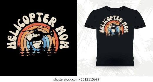 Mãe Amante Dia das Mães Engraçado Voando Helicóptero Retro Vintage Piloto Helicóptero T-shirt Design