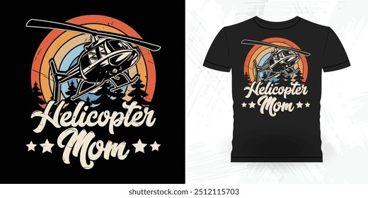 Mãe Amante Dia das Mães Engraçado Voando Helicóptero Retro Vintage Piloto Helicóptero T-shirt Design