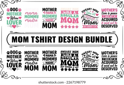 Mom  Mama best T-shirt Design Bundle