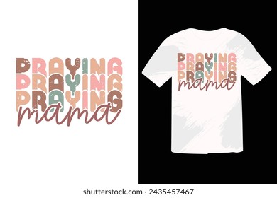 Mom Mama Mother’s Day EPS T-shirt Design. Mother’s Day