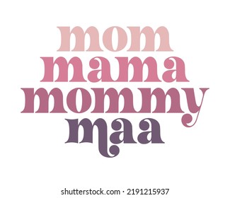 Viva La Mamma Long Live Mommy Stock Vector (Royalty Free) 1782984689