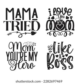 Mom Mama Mommy T-shirt And SVG Design Bundle. Mom Mama Mommy Vector EPS Editable File Bundle, can you download this bundle.