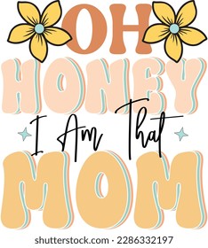 Mom Mama Mother's sublimation.

WHAT YOU WILL GET
❤ Vector Formats.
❤ EPS file.
– Usage
These quality files are perfect for a multitude of creative projects, cards, frame artwork, phone cases, bags, m