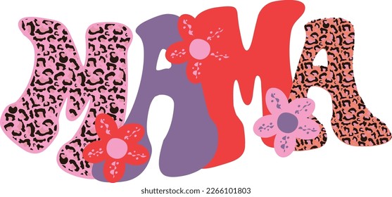 Mom Mama Sublimation Vector Design 