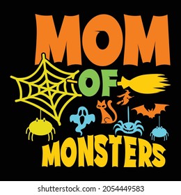 mom of monsters, halloween pumpkin, halloween costume shirt, halloween calligraphy style vintage design, vector illustration