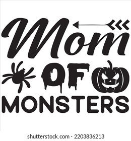 Mom of monsters, Halloween svg design and vector file.