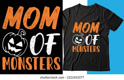 MOM of Monsters | Halloween T shirt Design