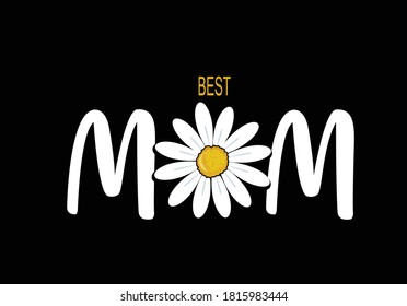 mom mother daisy hand drawn lettering