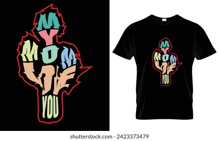 Mom. Mother Day, Modern, Text, Typography T-shirt Design