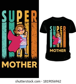 MOM - MOTHER T SHIRT DESIGN