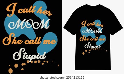 Mom, mothers day t shirt vector set, happy mothers day tshirt set, mother's day element vector, lettering mom t shirt, mommy t shirt, mom graphic t shirt