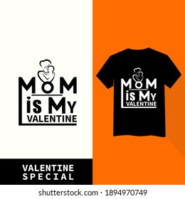 Mom my first love,T-Shirt Design