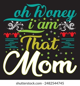 mom is my special people than mom t shirt design