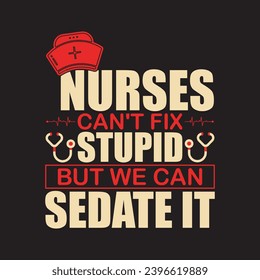 Mom Nurse T-shirts, Nurse T Shirt Design, Funny Nurse T Shirt Designs, t shirt vector design, typography t shirt design,T-shirt, Nurse Shirt,Nurse, Dog Mom 
