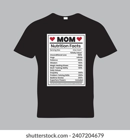 Mom Nutrition Facts T Shirt Template  