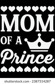 Mom Of A Prince eps cut file for cutting machine
