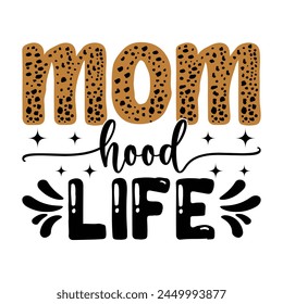 Mom Quotes T-shirt Design Vector Illustration Clipart EPS