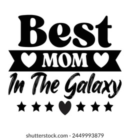 Mom Quotes T-shirt Design Vector Illustration Clipart EPS