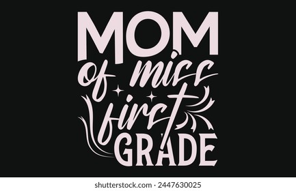 Mom of a salesman son - MOM T-shirt Design,  Isolated on white background, This illustration can be used as a print on t-shirts and bags, cover book, templet, stationary or as a poster.