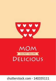 mom secret recipe delicious bowl