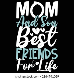 Mom And Son Best Friends For Life, Happy Mom's Day, Cool Mom, Mother Graphic, Mom And Son Graphic Vector Illustration
