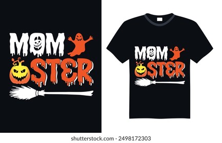 Mom ster  - Halloween T Shirt Design, Hand drawn vintage illustration with lettering and decoration elements, prints for posters, banners, notebook covers with black background.