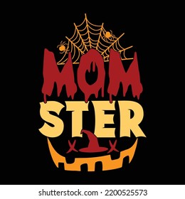 Mom Ster Happy Halloween Day Graphic Vector Illustration